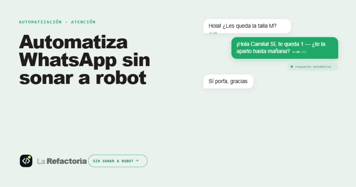 Cómo automatizar WhatsApp en una pyme sin sonar a robot